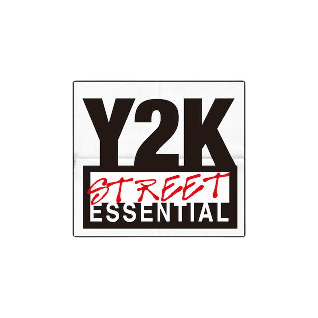 Y2K STREET ESSENTIAL